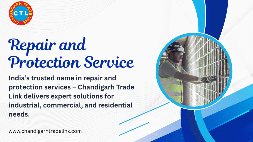 Repair and Protection Service in India