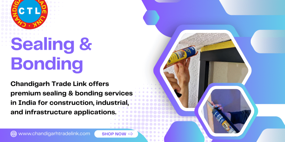 Sealing & Bonding Services In India