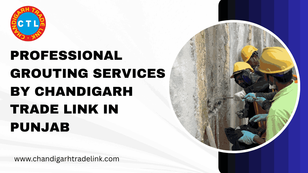 Grouting Services Provider in Punjab