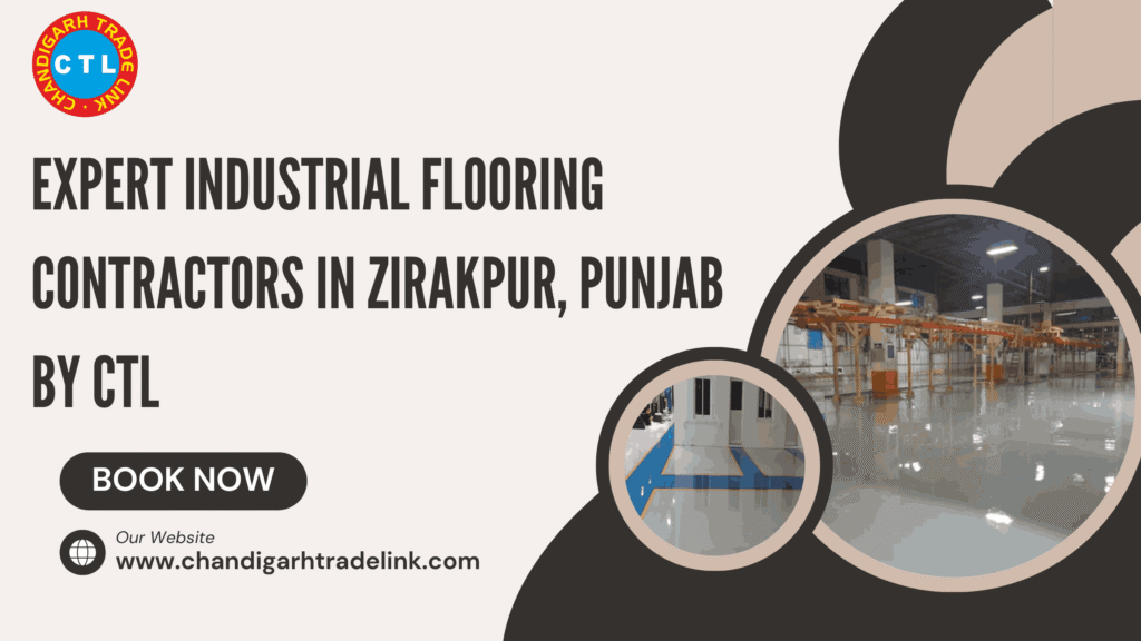 Industrial Flooring Contractors in Zirakpur